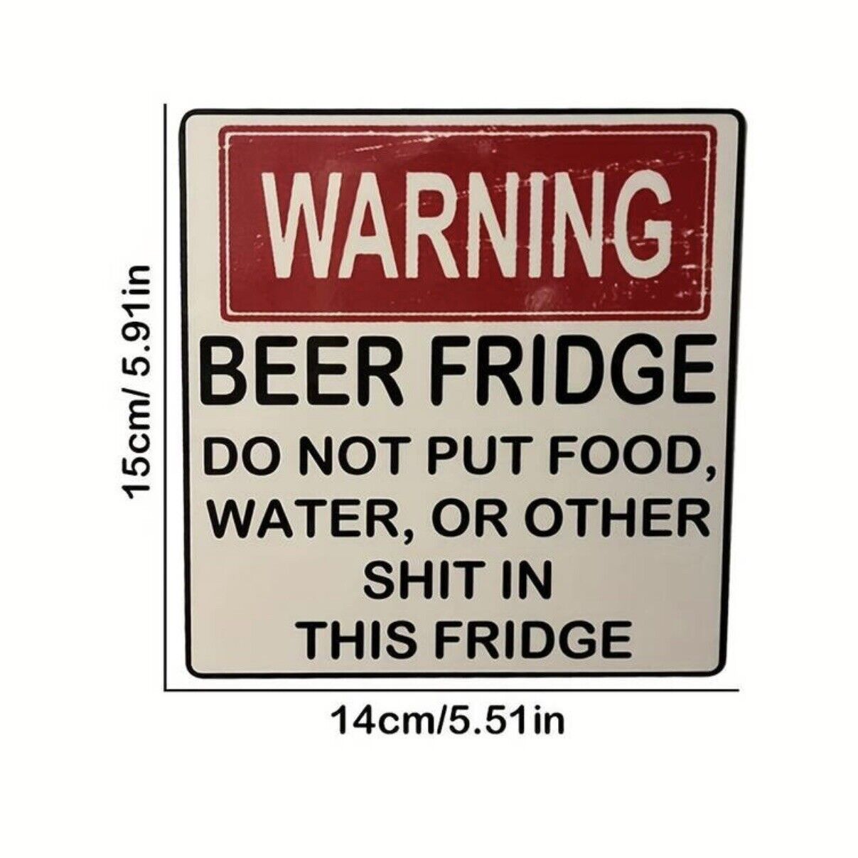 Beer Fridge Vinyl Decal For Fridge In The Man-Cave, Garage 5.91” X 5.51” Inches