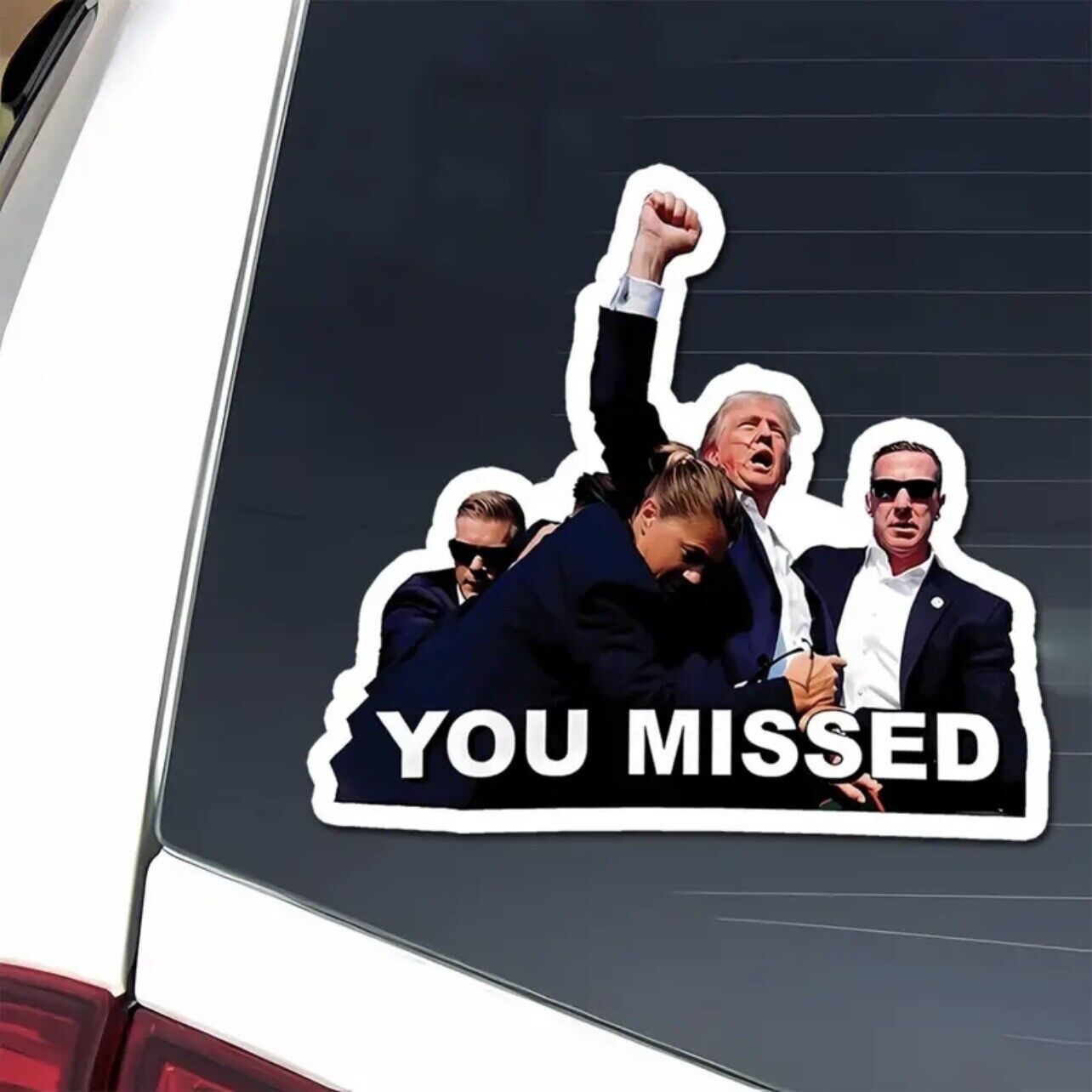 Trump You Missed Sticker for Car, Helmets, Laptop, Window, Cup 4x3 inch