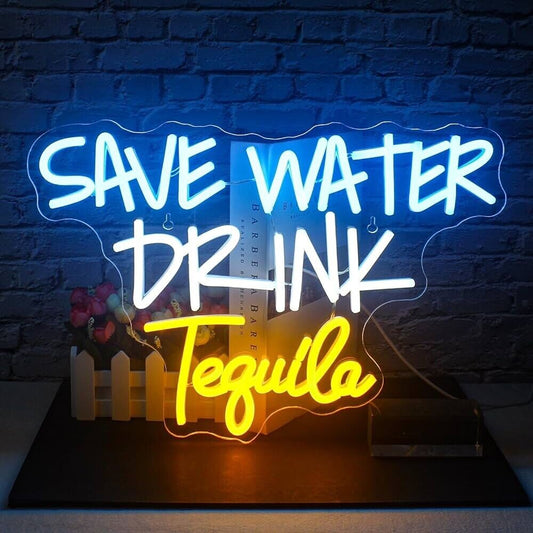 Save Water Drink Tequila LED Neon Sign For Bar, Garage, Mancave 11”x 16” Inch